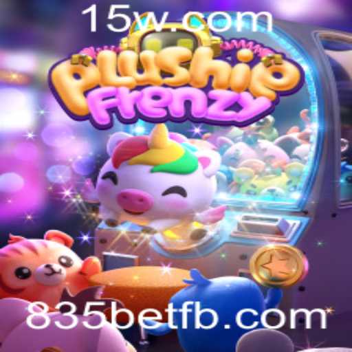 Explorando o Fascinante Mundo de PlushieFrenzy com a Palavra-Chave 835bet